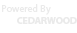 Powered by CEDARWOOD
